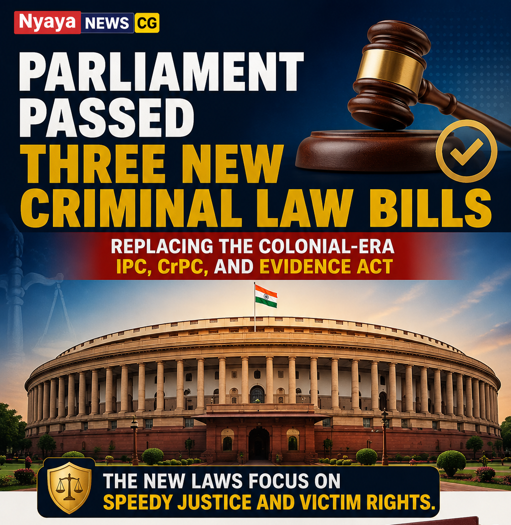 New Criminal Law Bills Passed in Parliament